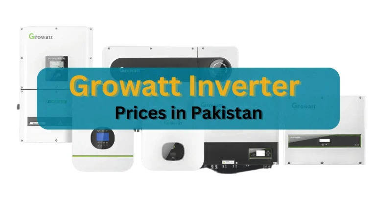 Growatt Inverter Prices in Pakistan: The Insider’s Guide You Need!