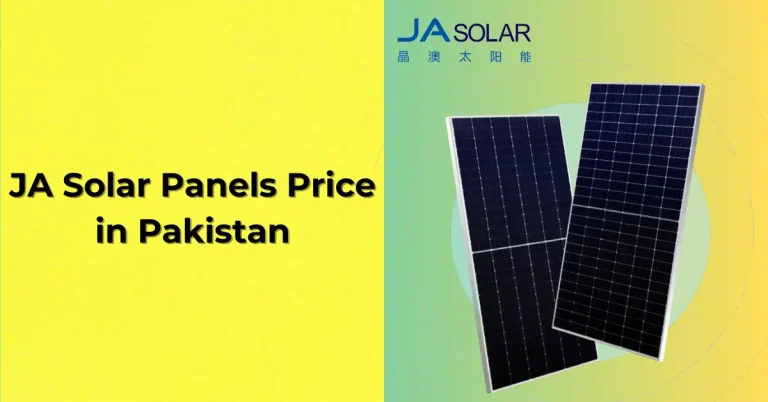 JA Solar Panel Price In Pakistan in 2024: Latest Rates to Make Informed Decisions